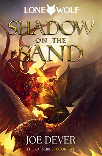 Shadow on the Sand: Kai Series (Lone Wolf: Kai, 5)